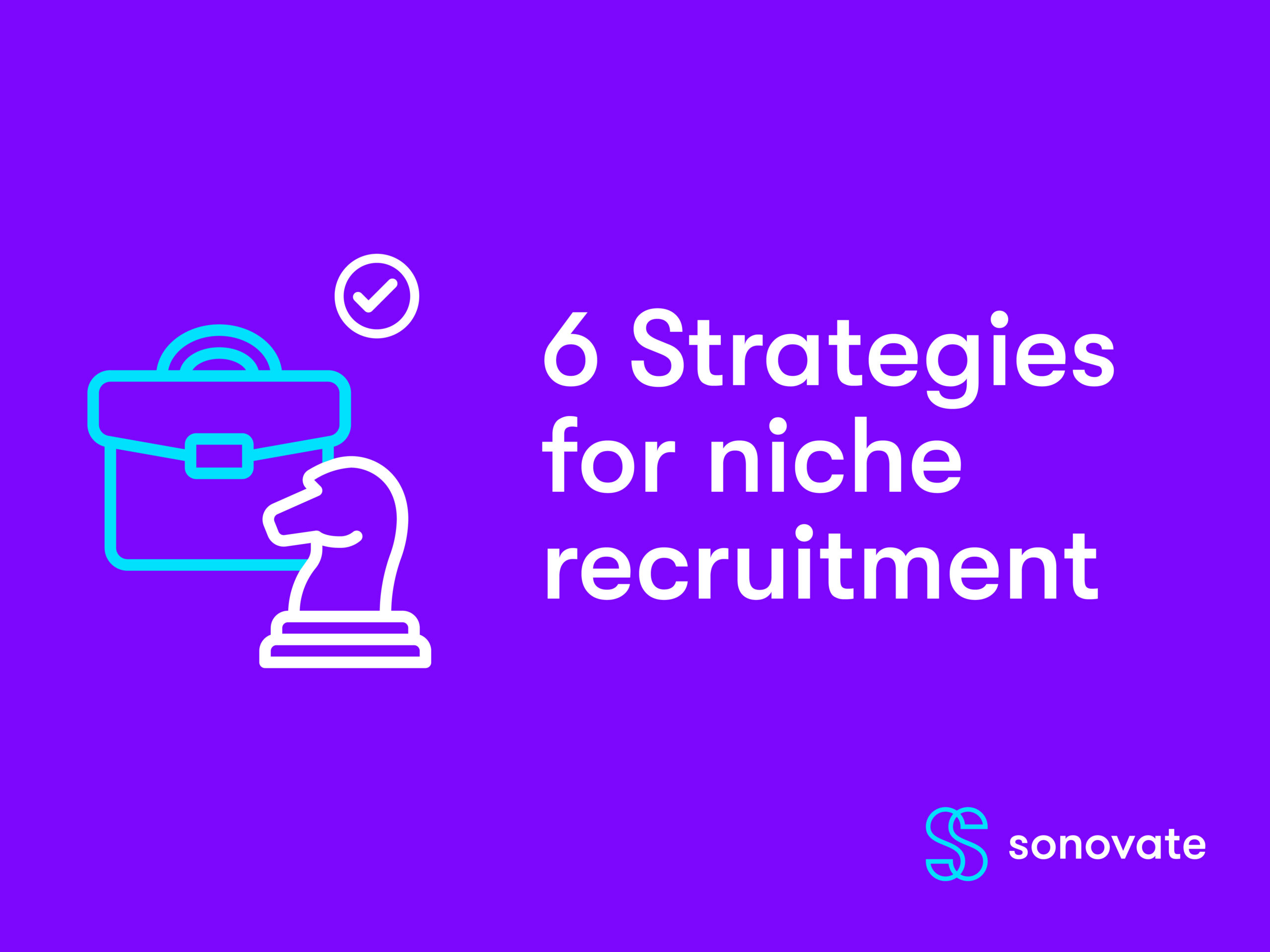 Niche Recruitment | Sonovate
